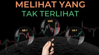 Saya Mendapat Banyak Profit Dengan Menggunakan Konsep Time Frame Ini