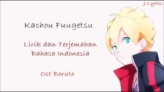 Coalamode - Kachou Fuugetsu | Ost Boruto | Lirik dan Terjemahan Bahasa Indonesia