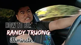 HOW TO BE RANDY TRUONG FROM ILLIMINATE!!