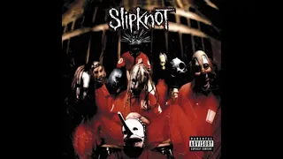 Slipknot - Slipknot (Full Album) 99