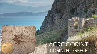 Acrocorinth Castle History | Corinth, Greece | Akrokorinthos | 4K