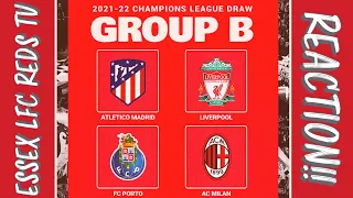 CHAMPIONS LEAGUE DRAW 21/22 - LIVERPOOL, ATLETICO MADRID, PORTO, AC MILAN - REACTION