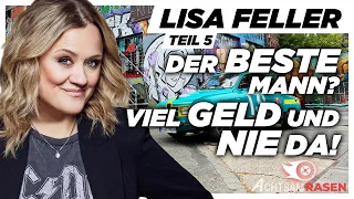 Lisa Feller | Der beste Mann? Viel Geld und nie da! [5/5] | Achtsam Rasen mit Jürgen Becker