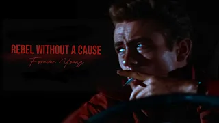 Rebel without a cause - Forever young