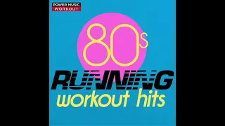 80s Running Workout Hits (Nonstop Running Fitness & Workout Mix 130 BPM)