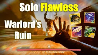 My Solo Flawless Warlord's Ruin run