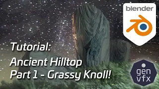 TUTORIAL - Ancient Hilltop - Part 1 - Blowing grass using Blender particle system!