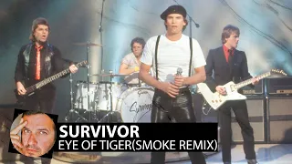 Survivor - Eye of Tiger(2020 Smoke Remix)