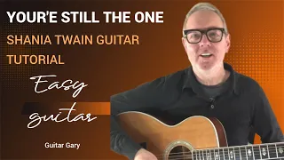 You’re still the one -Shania Twain guitar lesson