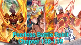 Peerless battle spirit chapter 138-139 english