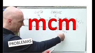 PROBLEMAS RESUELTOS DE mcm (mínimo común múltiplo)