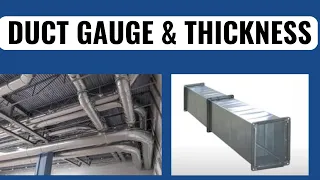 Duct Gauge & Thickness I Duct Gauge as per SMACNA I ASHRAE I ISHRAE