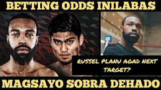 RUSSELL VS MAGSAYO BETTING ODDS | MAGSAYO SOBRANG DEHADO | RUSSELL NEXT TARGET SI DAVIS AT LOMA