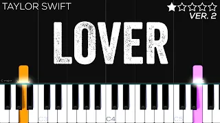 Taylor Swift - Lover | EASY Piano Tutorial