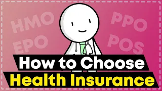 How to Choose a Health Insurance Plan