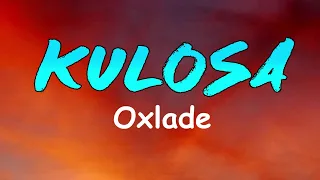 Oxlade - KU LO SA (Official Lyrics Video)