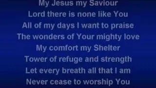 Shout To The Lord (worship video w/ lyrics)