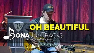 Bona Jam Tracks - "Oh Beautiful" - Official Joe Bonamassa Guitar Backing Tracks in E Minor