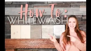 HOW TO: Whitewash