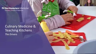 Culinary Medicine and the Science of the Teaching Kitchen