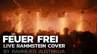 Rammstein - Feur Frei  (Live Full Band Cover by Rammlied Australia)