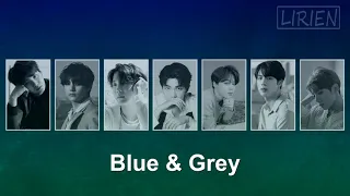 BTS (방탄소년단) – 'Blue & Grey' [RUS SUB/ Перевод на русский] (Color Coded Lyrics)