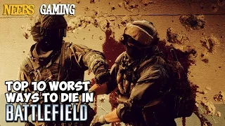 Top 10 Worst Ways to Die in Battlefield
