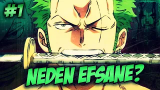 RORONOA ZORO 1.KISIM | NEDEN EFSANE?