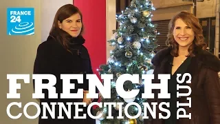 French Connections Plus: celebrating Christmas an Noël in France