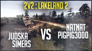 Lakeland 2 - 2v2 : Judska Simers vs Natnat Pigpig3000