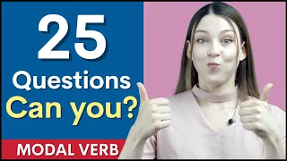 25 Questions Can You? Asking About Ability with a Modal Verb