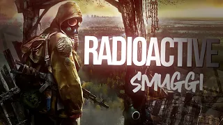 S.T.A.L.K.E.R. [GMV] | PIOSENKA | Imagine Dragons - Radioactive | COVER PL | Smuggi