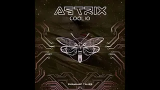 Astrix - Coolio (Infected Mushroom Remix)