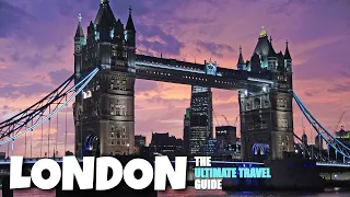 Trip to London - The Ultimate Travel Guide | Amazing Places to See | Best Things to Do