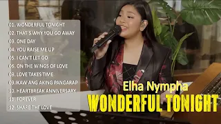 Elha Nympha  x Wonderful Tonight || COVER SONGS || All About Elha Nympha 2022