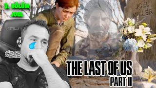 HALA İNANAMIYORUM! ŞOK-SİNİR-HÜZÜN! | LAST OF US PART II 3. BÖLÜM