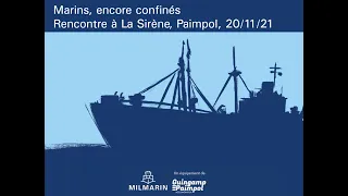 Marins encore confinés