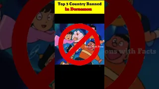 Top 3 Country Banned in Doraemon #shorts #doraemon #anime