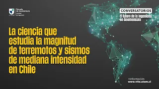 La ciencia que estudia la magnitud de terremotos y sismos de mediana intensidad en Chile