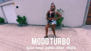 Luisa sonza, Pabllo Vittar, Anitta-  Modo turbo |  dance cover by jessica