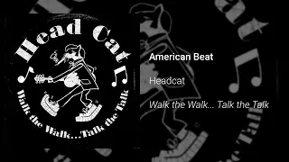 HeadCat - American Beat (Official Audio)