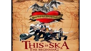 Gerhana Ska Cinta THIS is SKA THE BEGINNING Full Album