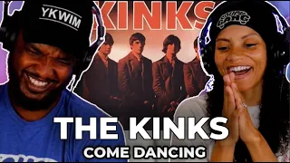 🎵 The Kinks - Come Dancing REACTION