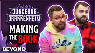 Dungeon Dudes' Dungeons of Drakkenheim | Making The Book | D&D