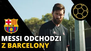 MESSI ODCHODZI Z BARCELONY! KTO ZAWIÓDŁ NAJBARDZIEJ?