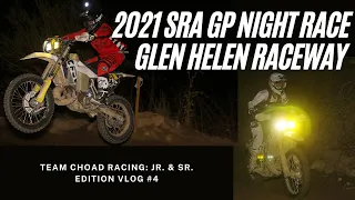 2021 SRA GP NIGHT RACE: GLEN HELEN RACEWAY