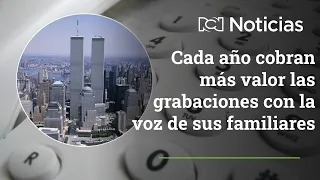 Estas son las últimas conversaciones de algunas de las víctimas del 11-S con sus familias