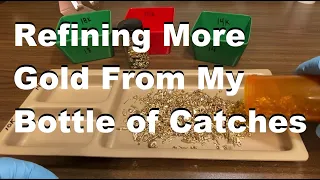 Refining More Gold Catches