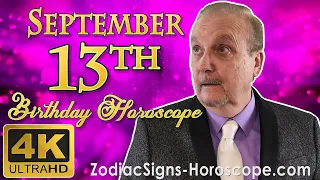 September 13 Zodiac Horoscope and Birthday Personality | September 13th Birthday Personality