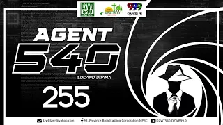 Agent 540 - Ep. 255 | November 28, 2022